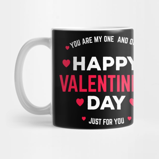 happy valentine day just for you tshirt by alan gaming store